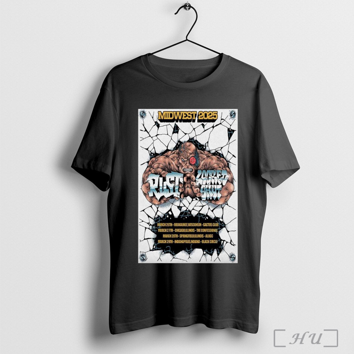 Trendy Poster Rust And Locked Shut Midwest 2025 Shows 3 26thmilwaukee Wisconsin Cactus Club 3 37 Chicago T Shirt