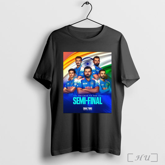 Trendy Poster Team India Advance To The Semi Final A Third Successive Final Four At The Champions Trophy T Shirt