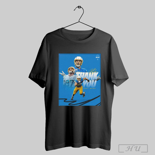 Trendy Poster Thank You For Everything Joey Bosa Los Angeles Chargers Football Nfl Bold Up 2025 Signature T Shirt Sweatshirt