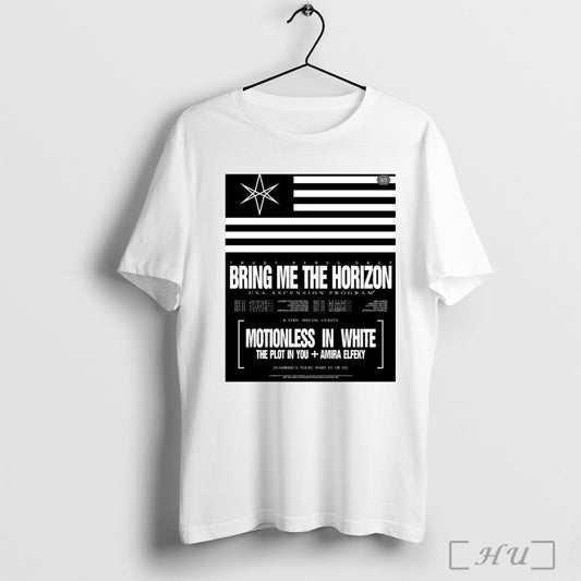 Trendy Poster Trust Serve Obey Bring Me The Horizon Usa Ascension Program Sep And Oct Motionless In White T Shirt