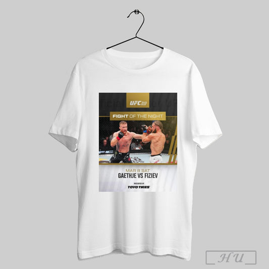 Trendy Poster Ufc 313 Fight Of The Night Justin Gaethje Vs Rafael Fiziev Mar 8 Saturday 2025 T Shirt Sweatshirt