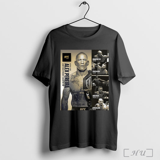 Trendy Poster Ufc 313 Notable Wins Alex Pereira Light Heavyweight Champion Rountree Jr Prochazka Hill Adesanya Resume T Shirt Sweatshirt