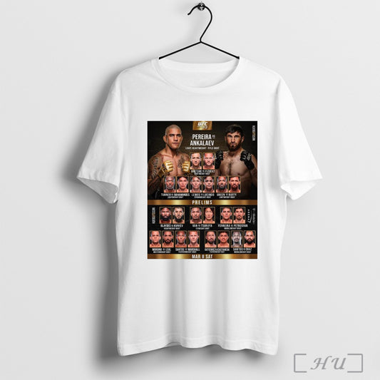 Trendy Poster Ufc 313 Pereira Vs Ankalaev Light Heavyweight Title Bout Gaethje Vs Fiziev 2 Lightweight Bout West Till Death T Shirt Sweatshirt