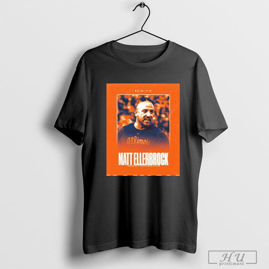 Trendy Poster Welcome To The Orange Blue Illinois Fighting Illini Matt Ellerbrock Assistant Linebackers Coach T Shirt Sweatshirt
