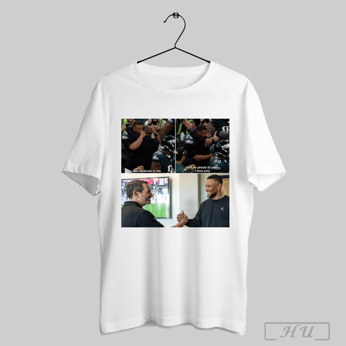 Trendy Saquon Barkley Philadelphia Eagles You Believed In Me Im So Proud Of You I Love You Poster T Shirts