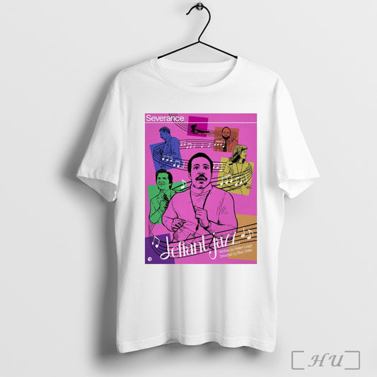 Trendy Severance Jeliant Jazz Written By Helen Leigh Directed By Ben Stiller Poster T Shirt