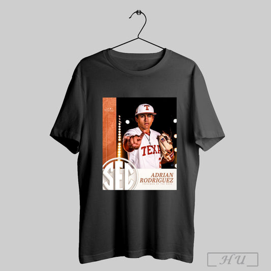 Trendy Texas Longhorns Baseball Adrian Rodriguez Freshman Of The Week Sec 2025 Poster Shirts
