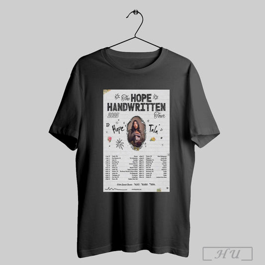 Trendy The Hope Handwritten Tour 2025 Apr 09 Seattle Wa Neumos Apr 11 San Francisco Ca The Independent Poster T Shirt Sweatshirt