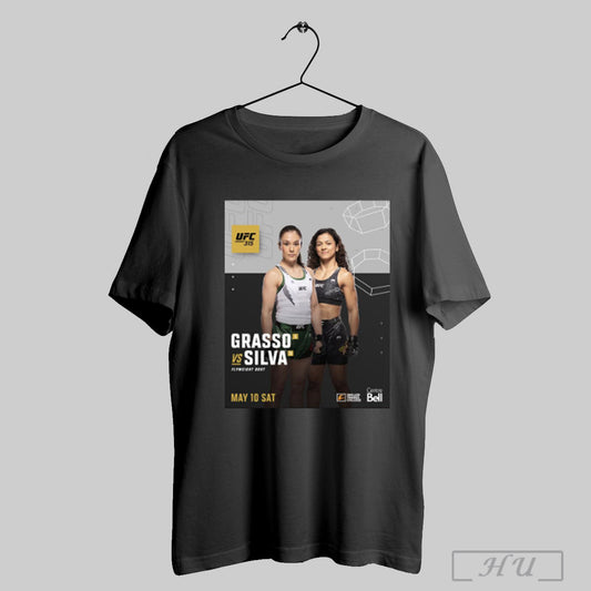 Trendy Ufc 315 Alexa Grasso Vs Natalia Silva Flyweight Bout May 10 2025 Sat Top 5 Flyweights Collide In Montreal Poster T Shirt Sweatshirt