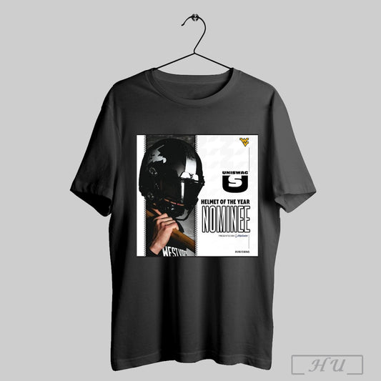 Trendy Uniswag Helmet Of The Year Nominee West Virginia Football Best Helmet Of The 2024 College Football Season Poster T Shirt Sweatshirt