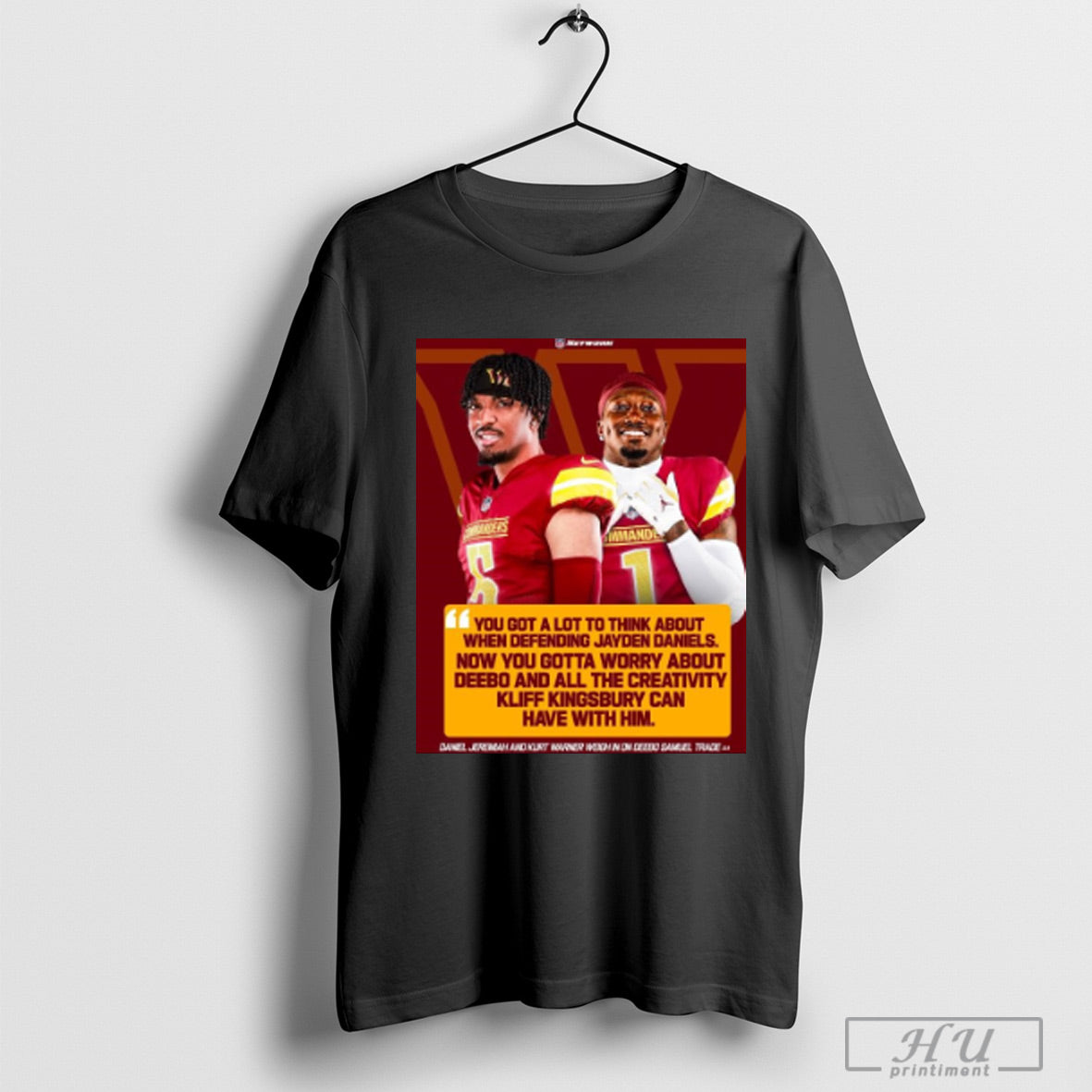 Trendy Washington Commanders Daniel Jeremiah And Kurt Warner You Got A Lot To Think About When Defending Jayden Daniels Poster T Shirt
