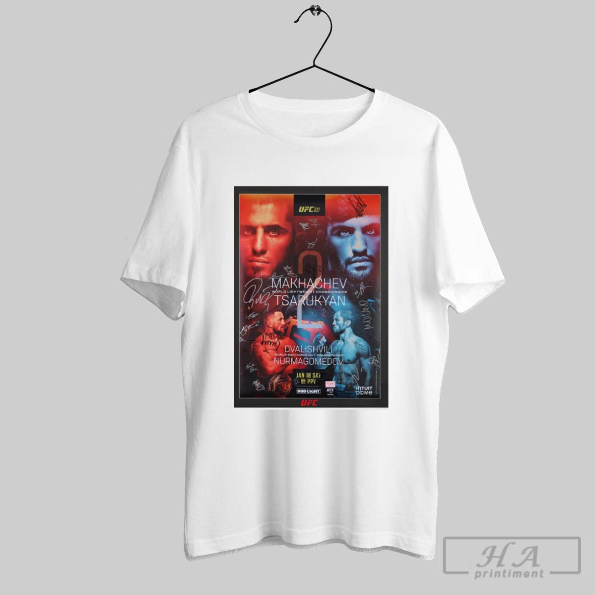 Ufc 311 Makhachev Vs Moicano Dvalishvili Vs Nurmagomedov Autographed Event Signatures Poster T Shirt