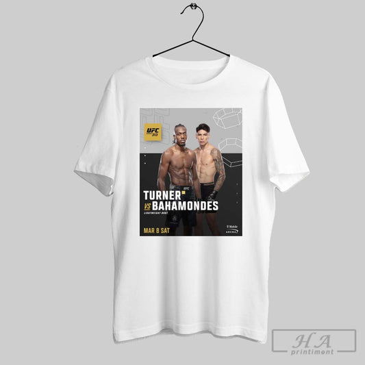 Ufc 313 Jalin Turner Vs Ignacio Bahamondes Lightweight Bout Mar 8 2025 Poster T Shirt