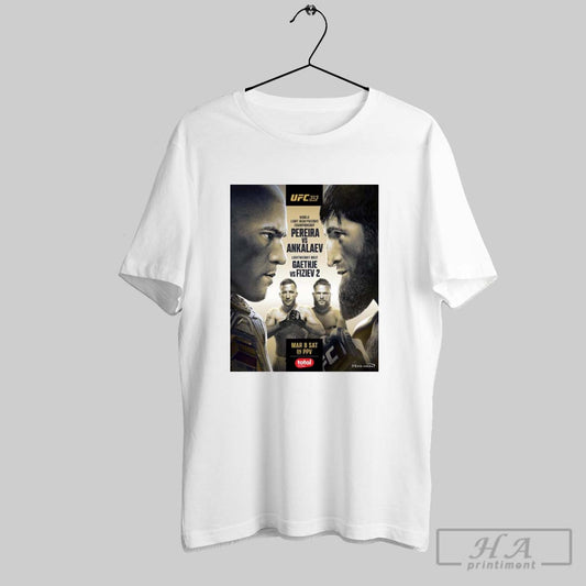 Ufc 313 World Light Heavyweight Championship Pereira Vs Ankalaev Lightweight Bout Gaethje Vs Fiziev 2 Mar 8 Sat Poster T Shirt