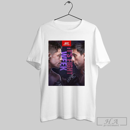 Ufc Fight Night Its Fight Week Brandon Moreno Vs Steve Erceg Mexico City We Are Here Poster T Shirt