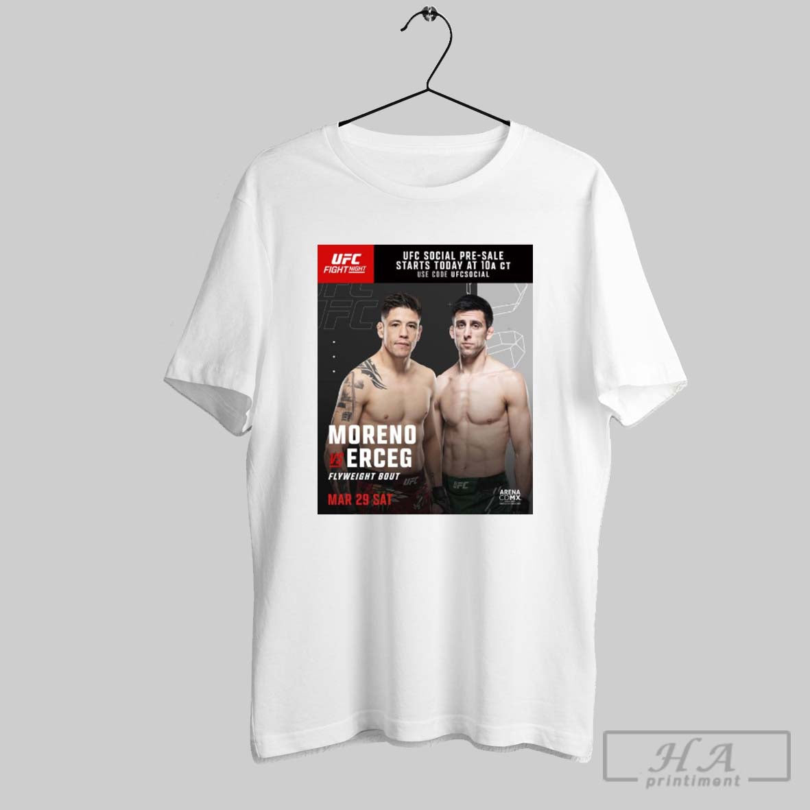 Ufc Fight Night Moreno Vs Erceg Flyweight Bout March 29 2025 Saturday Poster T Shirt