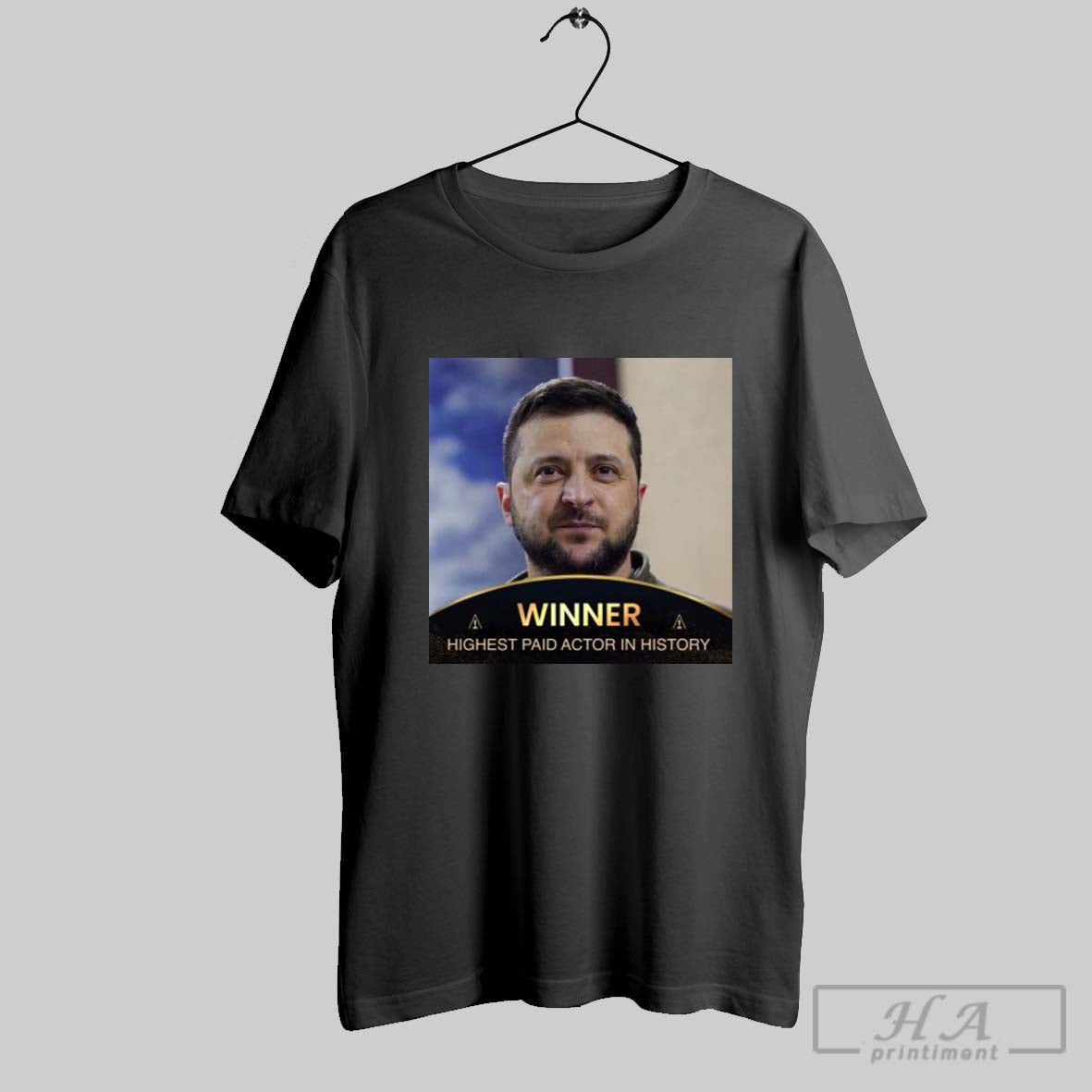 Ukraina President Zelensky Winner Highest Paid Actor In History Oscars 2025 97th Academy Awards Poster T Shirt