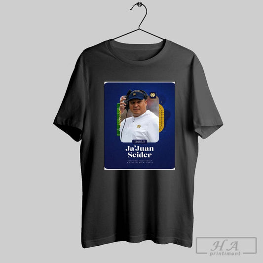 Welcome To The Irish Family Associate Head Coach And Running Backs Coach Jajuan Seider Poster T Shirt
