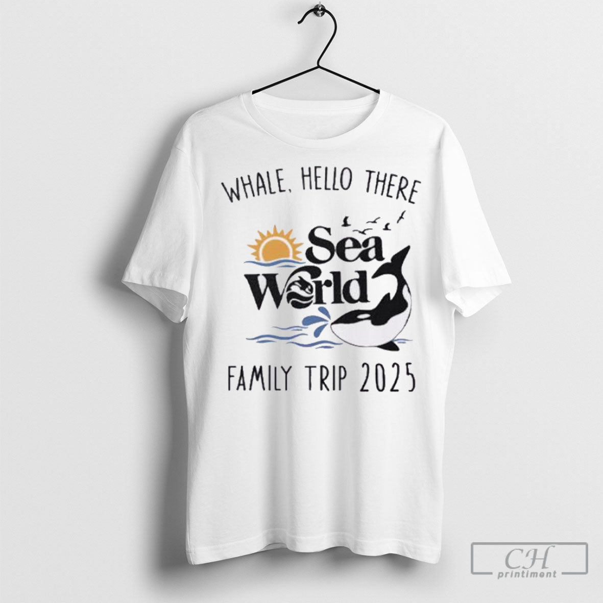 Whale Hello There Sea World Family Trip 2025 Shirt Sweatshirt Poster