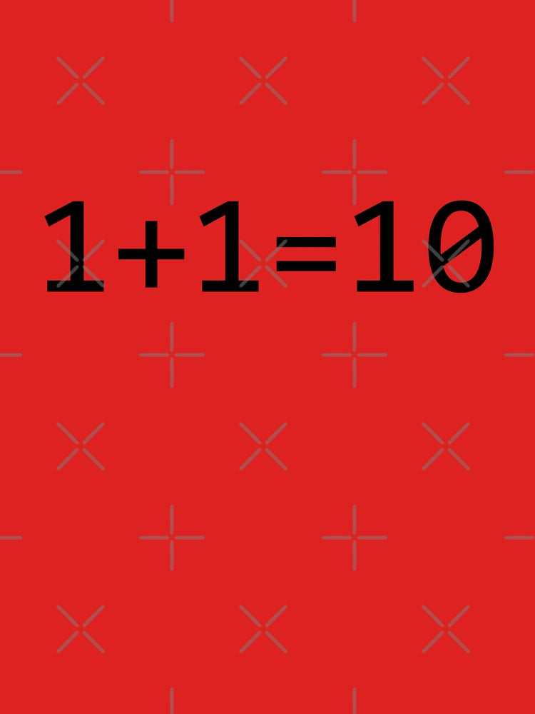 1+1=10 Binary - Funny Programming Jokes Classic T-Shirt