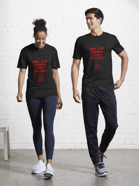 #4 YOU DECIDE Active T-Shirt