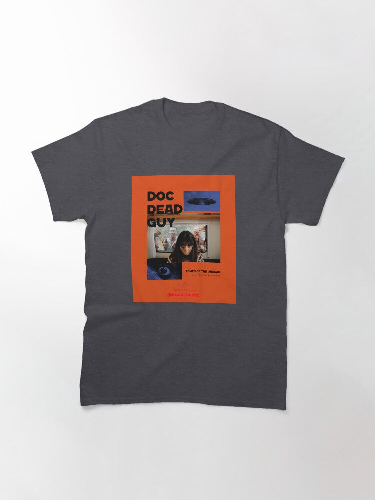 Doc Dead Guy Poster (@docredeyekc) Classic T-Shirt