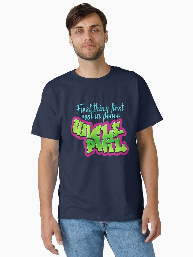 First Thing First Rest In Piece Uncle Phil J.Cole Lyrics No Role Modelz Classic T-Shirt