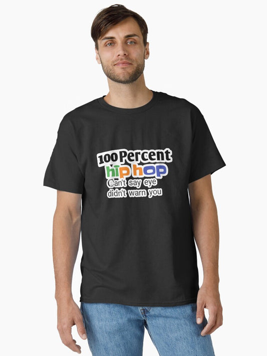 100 Hip Hop Classic T-Shirt