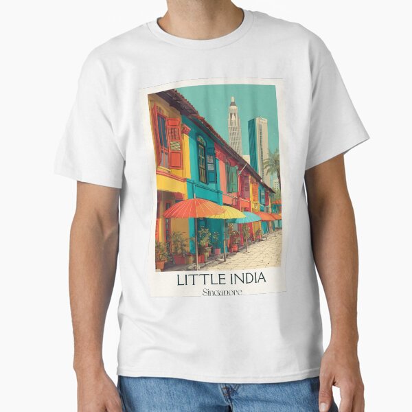 Little India Poster – Vibrant Facades & Cultural Color Classic T-Shirt