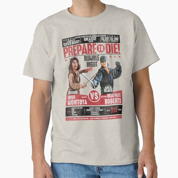 Inigo Montoya Fencing Poster Worn Classic T-Shirt