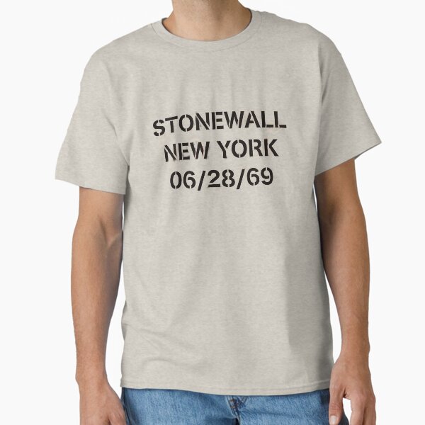 1969, STONEWALL RIOTS  Classic T-Shirt
