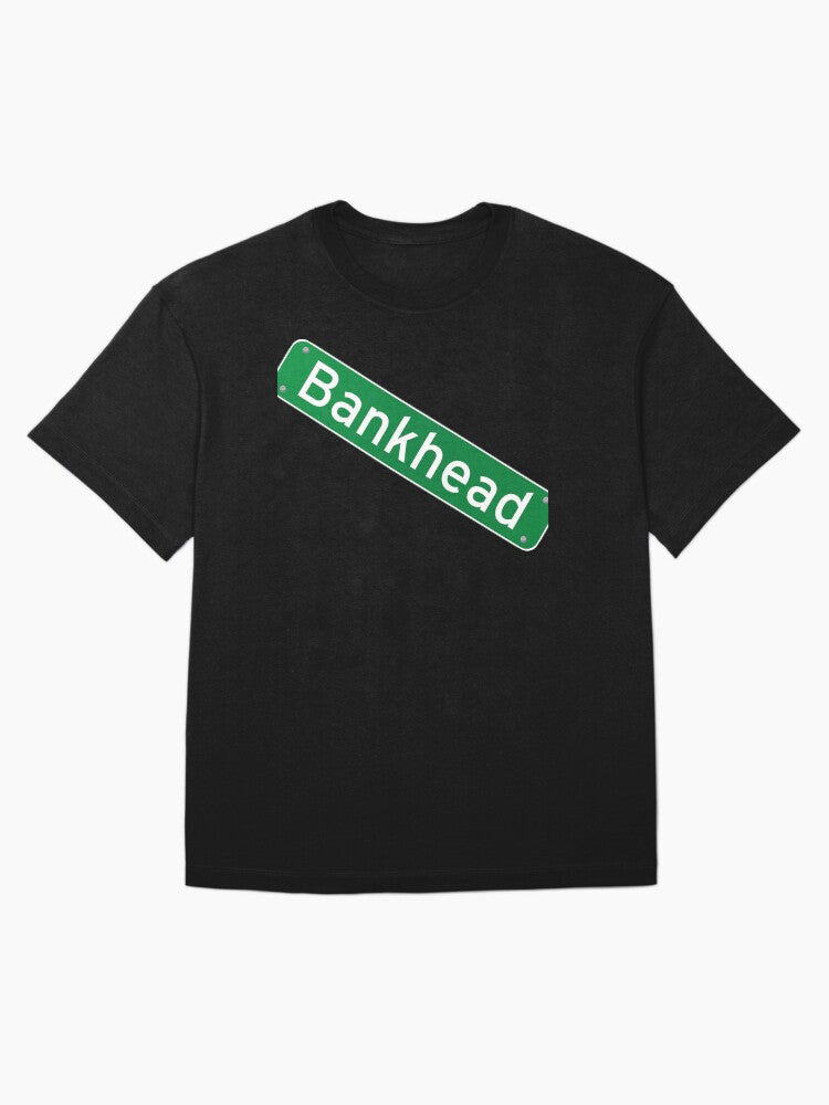 Bankhead Atlanta Georgia Street Sign Oversized T-Shirt