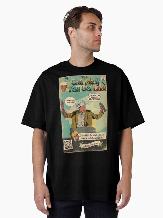 Call Me If You Get Lost - No 11 Comics Poster Oversized T-Shirt