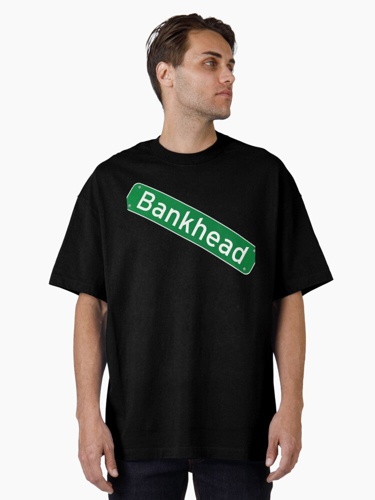 Bankhead Atlanta Georgia Street Sign Oversized T-Shirt